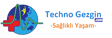 TechnoGezgin.Com Sağlıklı Yaşam
