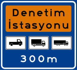 Görsel: Karayolu Denetim İstasyonu (300 m) (B-63a) Trafik Levhası