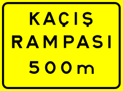 Görsel: Kaçış Rampası (500 m) (B-55c) Trafik Levhası